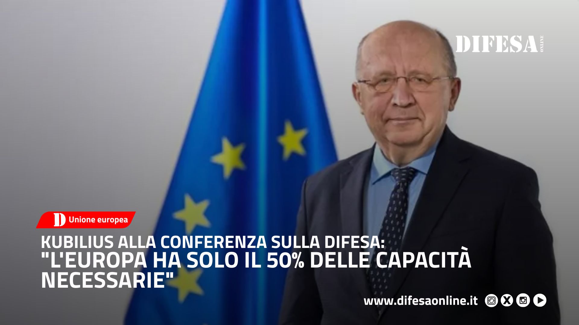 Kubilius alla Conferenza sulla Difesa: "L'Europa ha solo il 50% delle capacità necessarie"