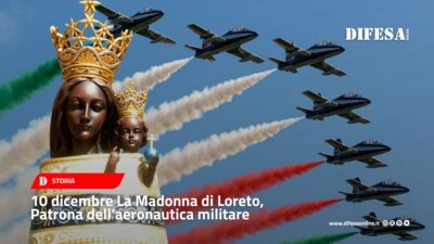 Madonna di Loreto è venerata come Patrona dell’aeronautica militare italiana,