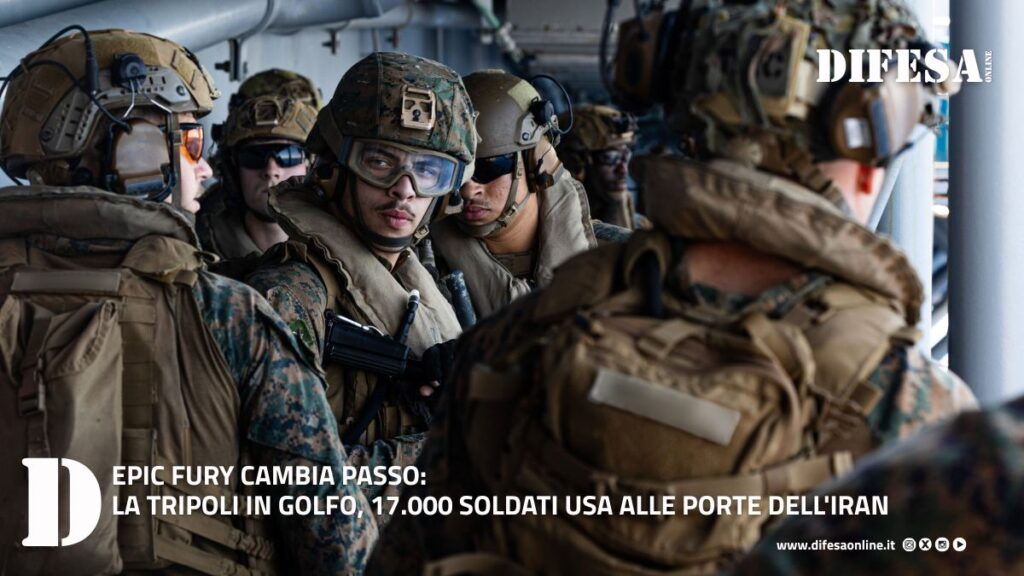 Epic Fury cambia passo: la Tripoli in Golfo, 17.000 soldati USA alle ...